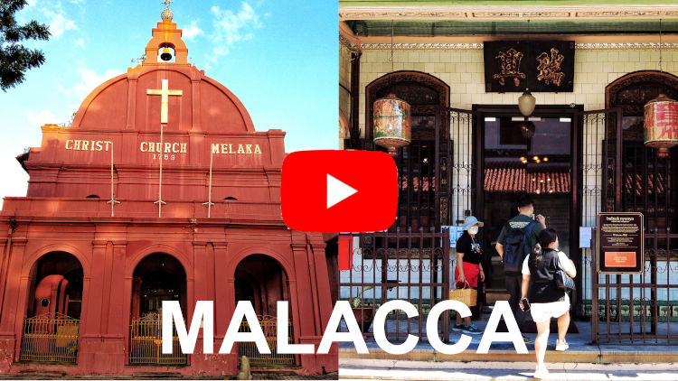 malacca travel blog 2022