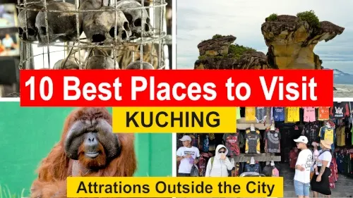 Things to do in Kuching (10 attractions outside the city)