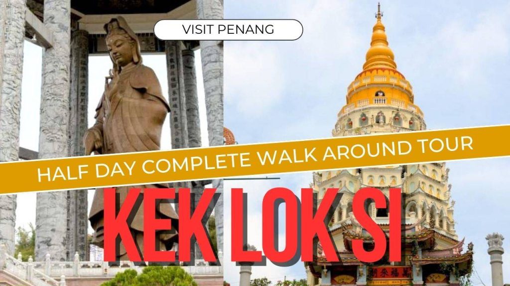Kek Lok Si (1) featured iage