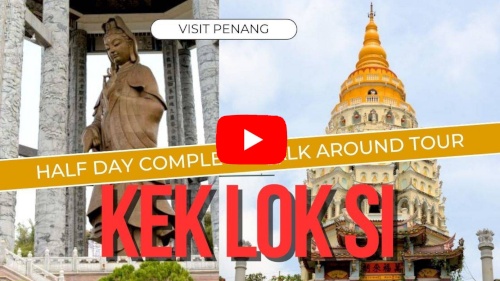 Kek Lok Si Temple video