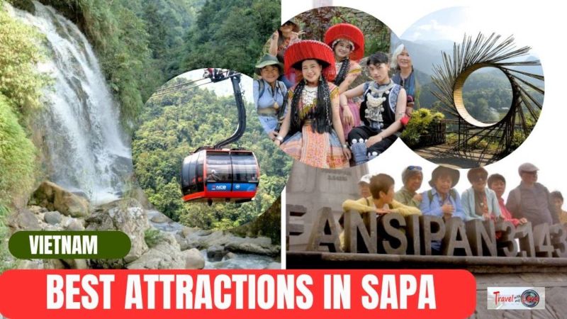 Must-see attractions in Sapa - from mountain to village