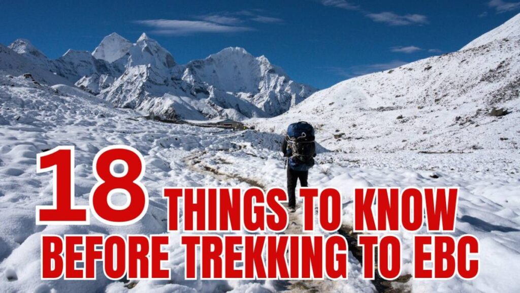 Things to Know Before Trekking to EBC thumbnail