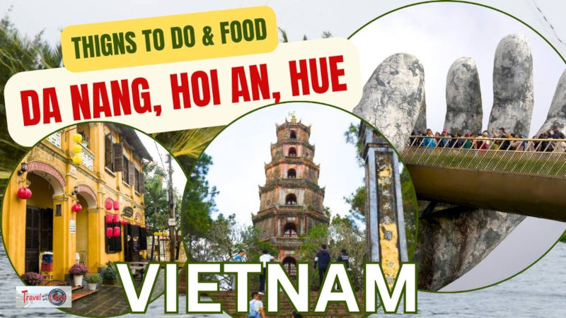 Da Nang, Hoi An & Hue Itinerary